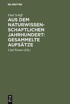 Aus dem naturwissenschaftlichen Jahrhundert