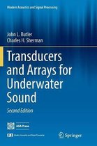 Modern Acoustics and Signal Processing- Transducers and Arrays for Underwater Sound