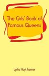 The Girls' Book of Famous Queens