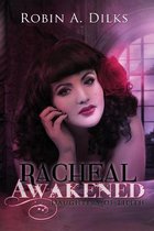 Racheal Awakened
