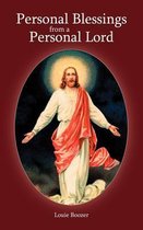 Personal Blessings from a Personal Lord
