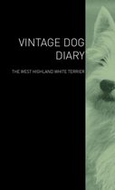 The Vintage Dog Diary - The West Highland White Terrier