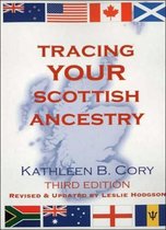 Tracing Your Scottish Ancestry. 3rd Edition