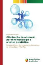 Otimização da absorção por fenomenologia e análise estatística
