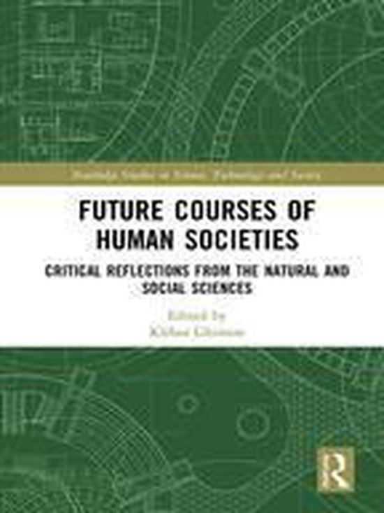 Routledge Studies in Science, Technology and Society - Futur ... - cover