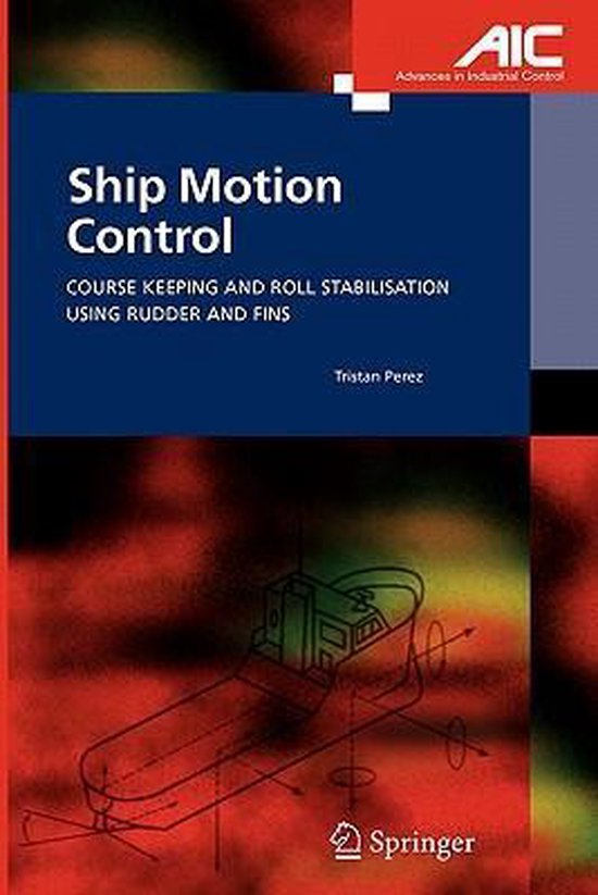 Ship Motion Control 9781849969789 Tristan Perez Boeken