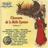 Chansons De La Belle Epoque: Vol 2/Fragson et al