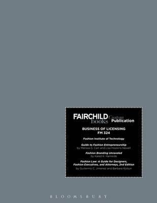 Fairchild Books Custom Publication FIT Business of Licensing ... - cover