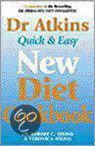 Dr. Atkins Quick and Easy New Diet Cookbook