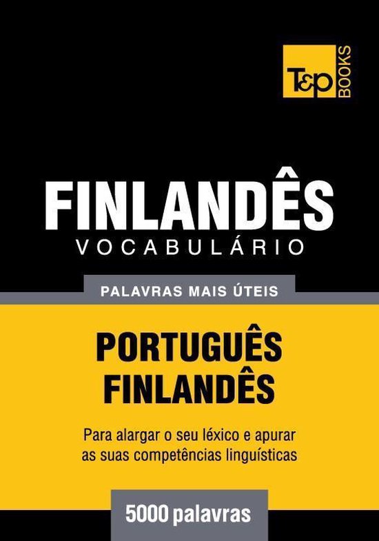 Vocabulário Português-Finlandês - 5000 palavras mais úte ... - cover