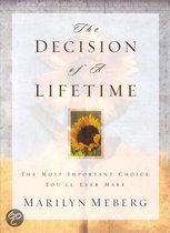 The Decision Of A Lifetime
