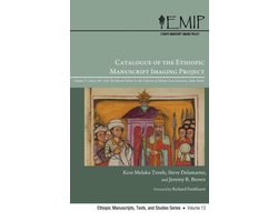 Ethiopic Manuscripts, Texts, and Studies- Catalogue of the Ethiopic Manuscript Imaging Project
