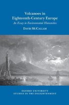 Oxford University Studies in the Enlightenment- Volcanoes in Eighteenth-Century Europe