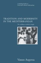 Tradition and Modernity in Mediterranean Society