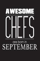 Awesome Chefs Are Born In September