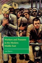 Workers And Peasants In The Modern Middle East