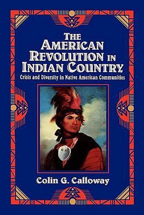 The American Revolution in Indian Country