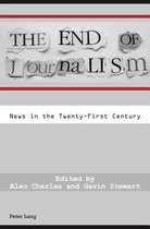The End of Journalism