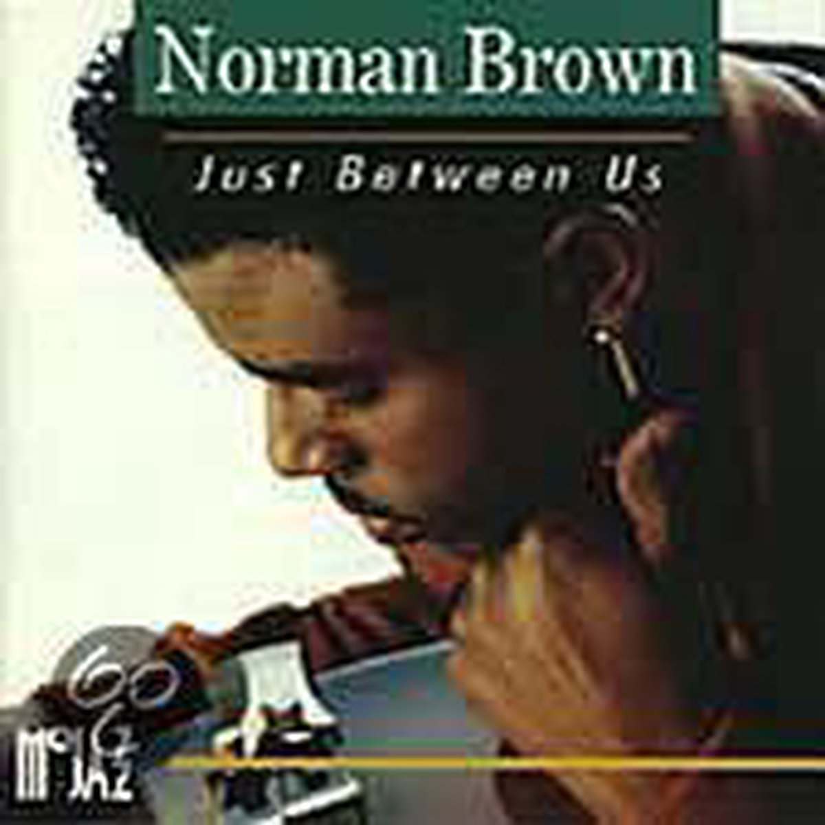 Just Between Us