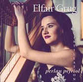 Elfair Grug - Perlau Pefriol / Scintillation (CD)