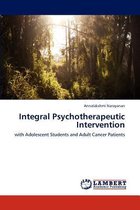 Integral Psychotherapeutic Intervention