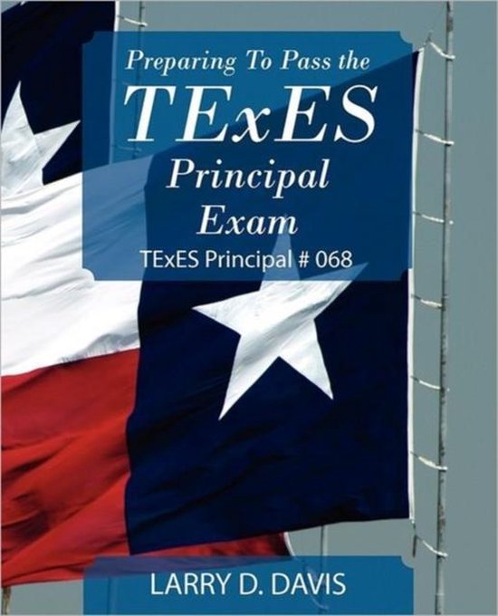 Preparing to Pass the TExES Principal Exam - cover