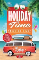 Holiday Time Vacation Diary