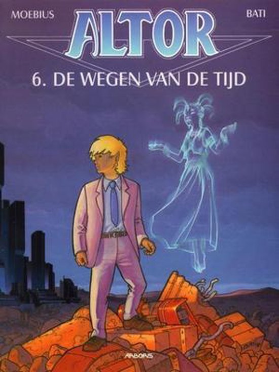 Cover van het boek 'Altor / 06. De Wegen Van De Tijd' van Marc Bati en Joke van der Klink