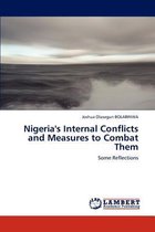 Nigeria's Internal Conflicts and Measures to Combat Them