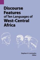 Publications in Linguistics (Sil and University of Texas)- Discourse Features of Ten Languages of West-Central Africa