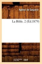 La Bible. 2 ( d.1879)