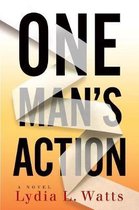 One Man's Action