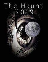 The Haunt 2029