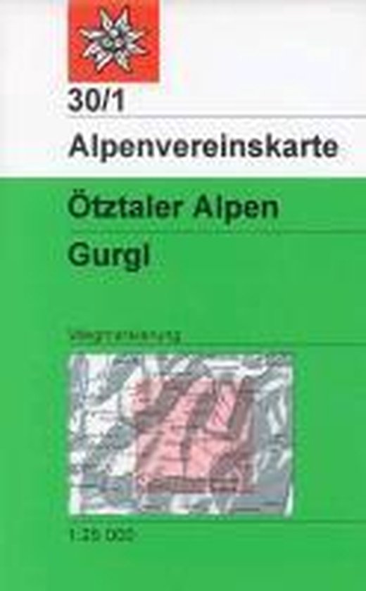 DAV Alpenvereinskarte 30/1 Ötztaler Alpen Gurgl 1 : 25 000 - cover