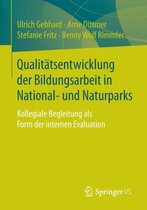Qualitaetsentwicklung der Bildungsarbeit in National und Naturparks