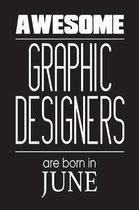 Awesome Graphic Designers Are Born in June