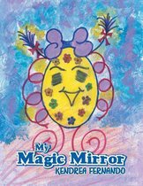 My Magic Mirror