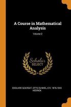 A Course in Mathematical Analysis; Volume 2