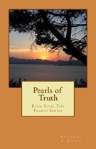 Pearls of Truth: Book Five
