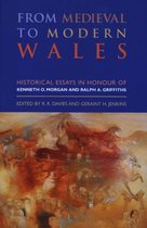 From Medieval to Modern Wales