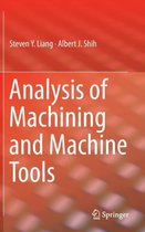 Analysis of Machining and Machine Tools