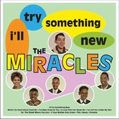 I Ll Try Something New - Miracles