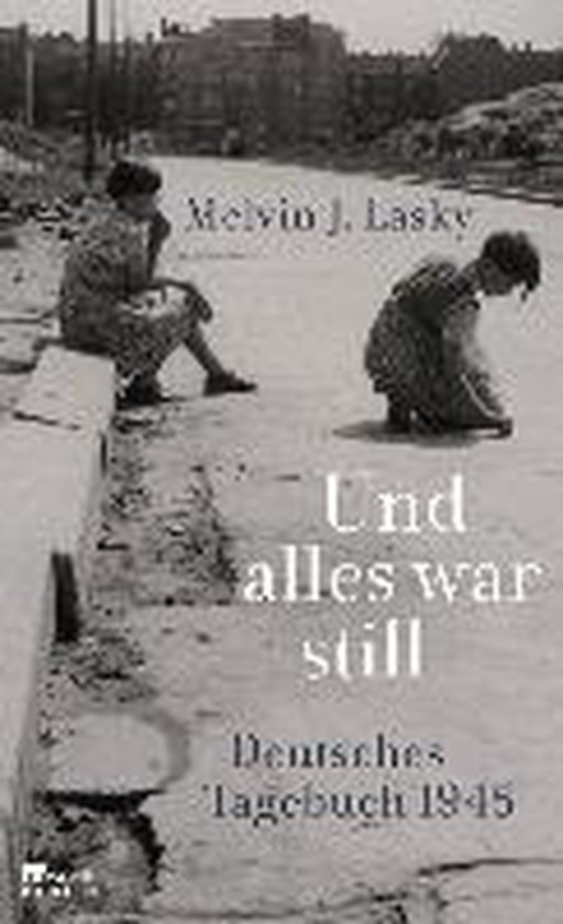 Lasky, M: Und alles war still