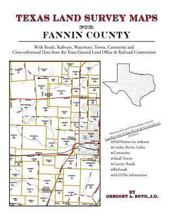 Texas Land Survey Maps for Fannin County 9781420351866 Gregory a