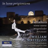 William Matteuzzi La Luna Prigionie