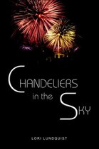 Chandeliers In The Sky