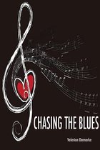 Chasing the Blues