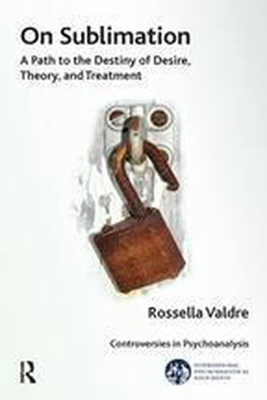The International Psychoanalytical Association Controversies ... - cover