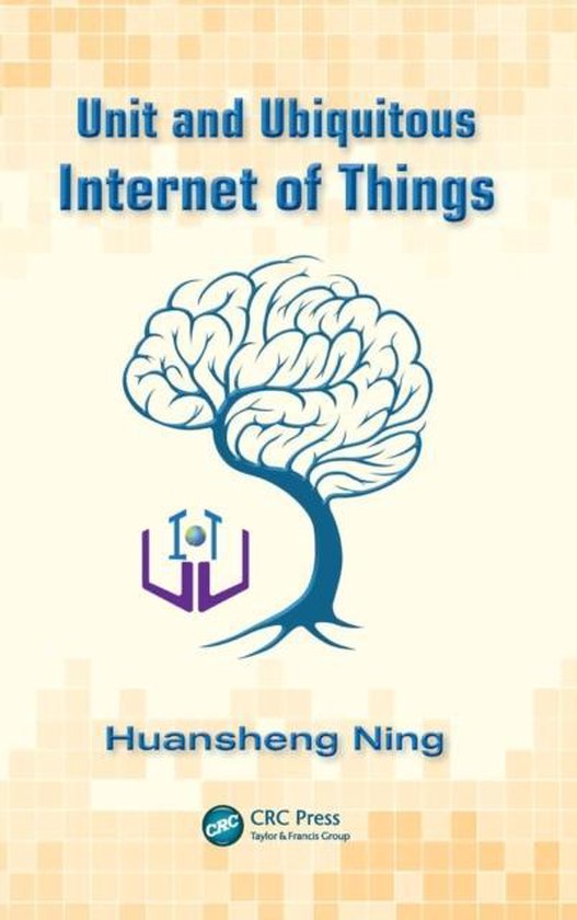 Unit and Ubiquitous Internet of Things - cover