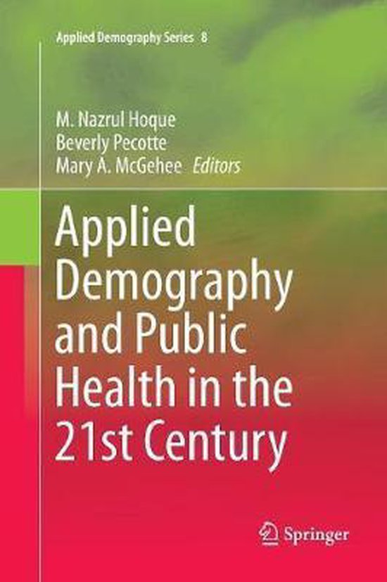 Applied Demography Series Applied Demography and Public Health in the